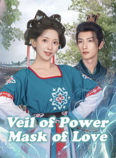 Veil of Power, Mask of Love