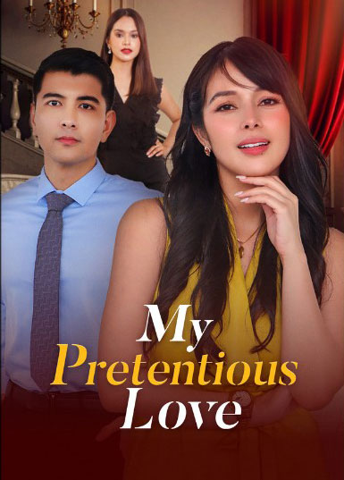 My Pretentious Love