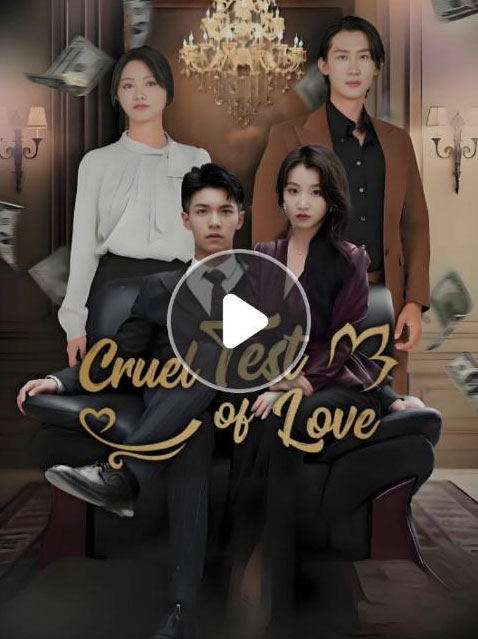 Cruel test of love