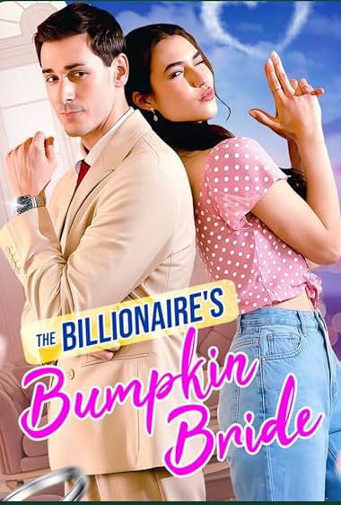 The Billionaire's Bumpkin Bride