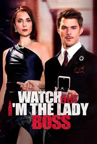 Watch Out Im the Lady Boss