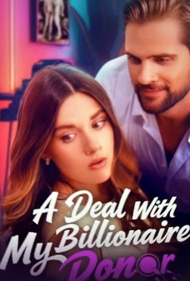 A Deal with My Billionaire Donor