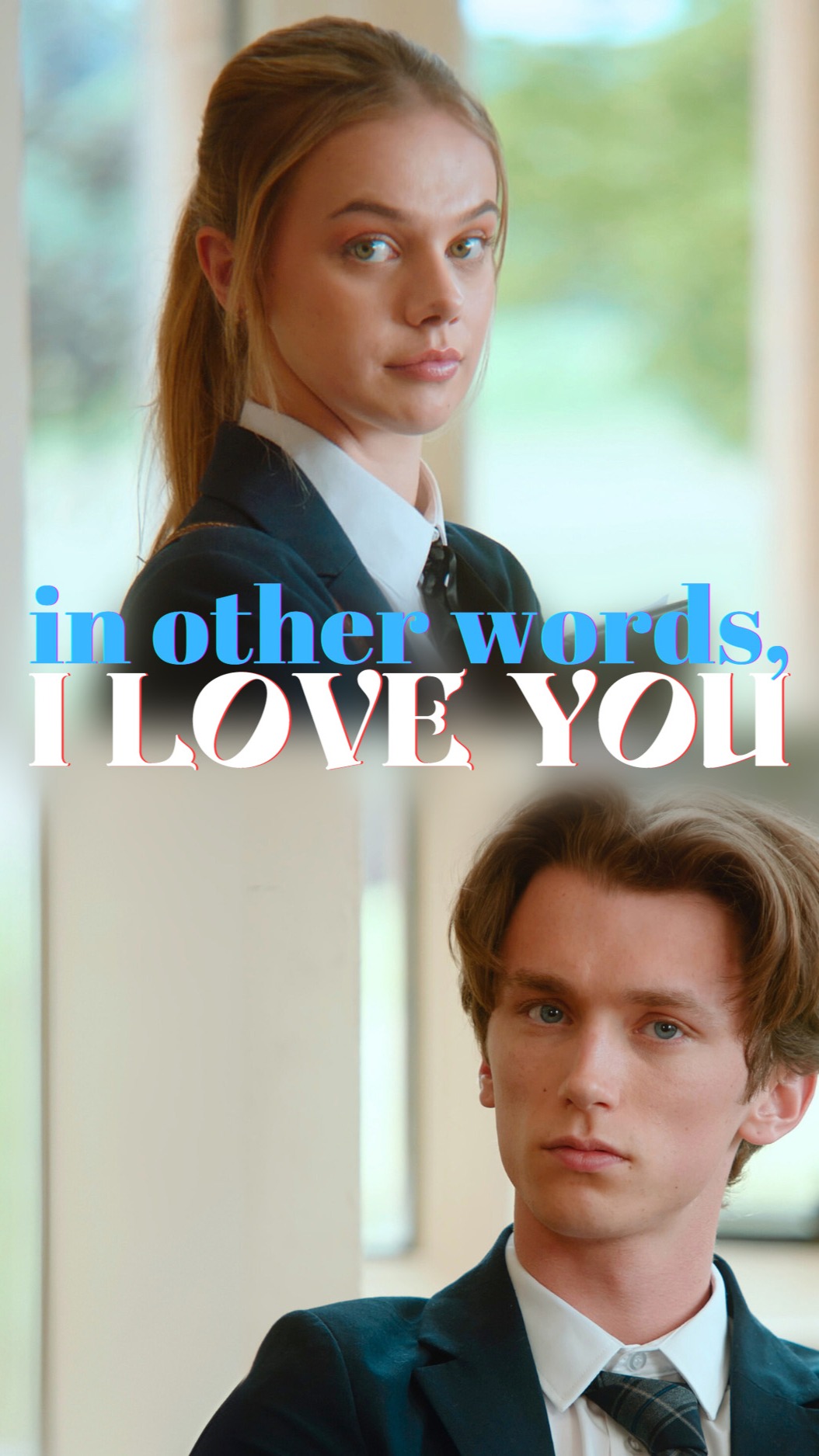 In Other Words, I Love You