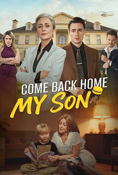 Come Back Home, My Son