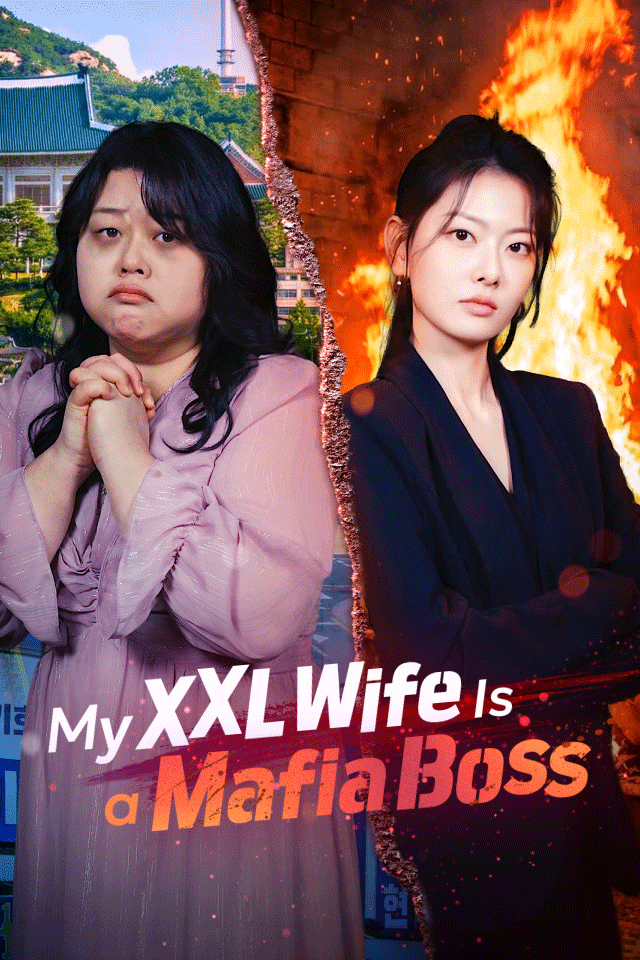 My XXL Wife Is a Mafia Boss