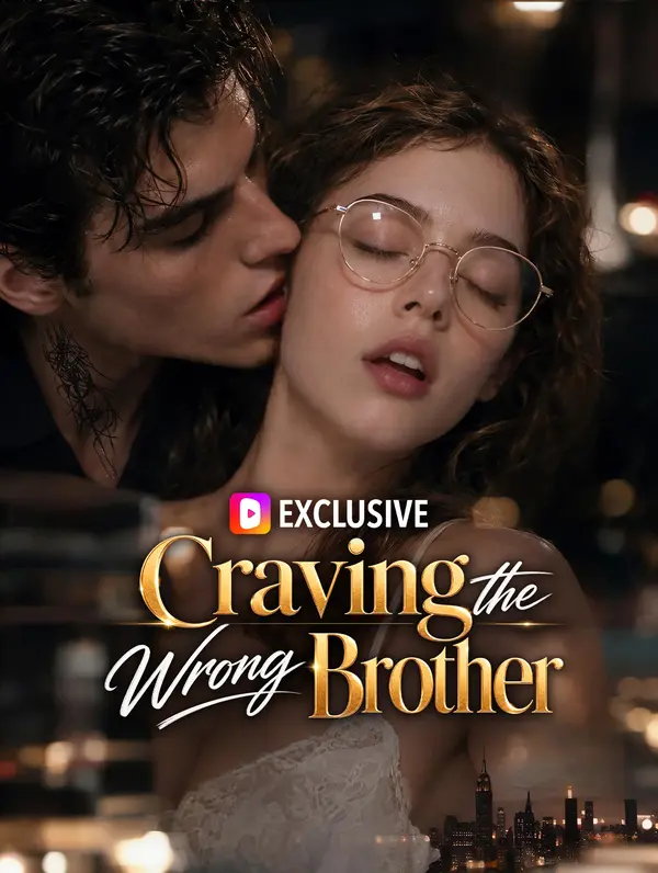 Craving the Wrong Brother