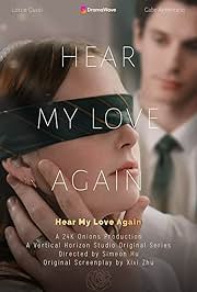 Hear My Love Again