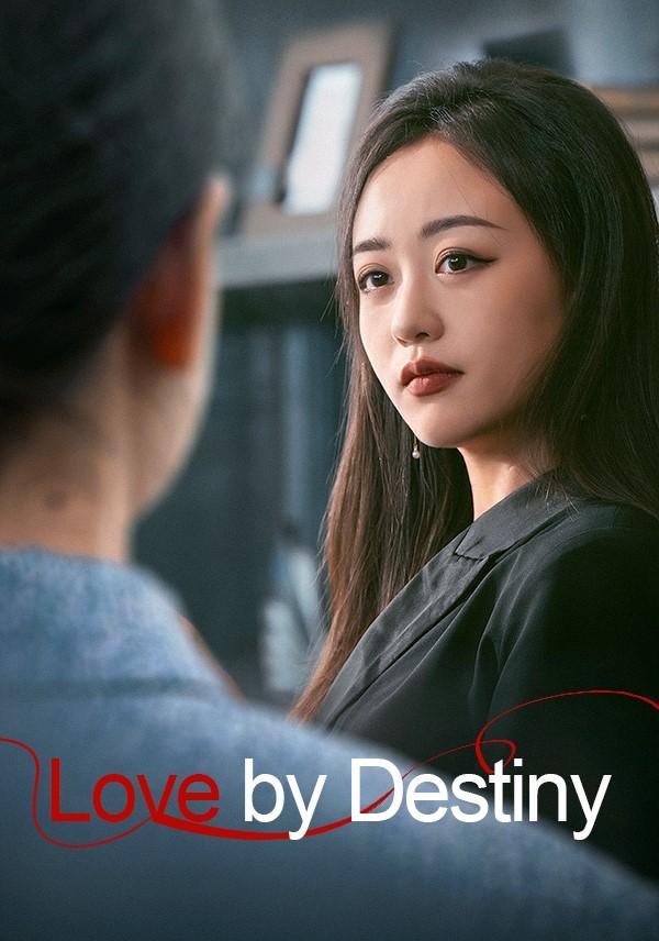 Love by Destiny