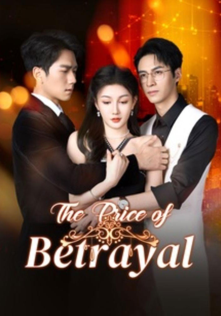 The Price Of Betrayal